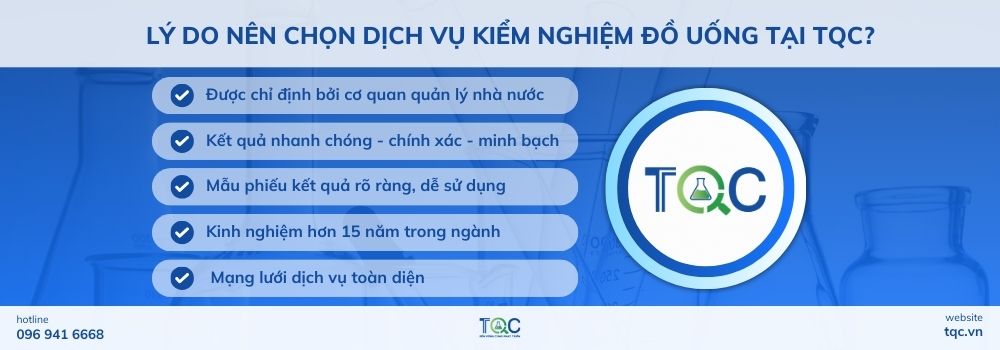 Lý do nên chọn dịch vụ kiểm nghiệm đồ uống tại TQC?
