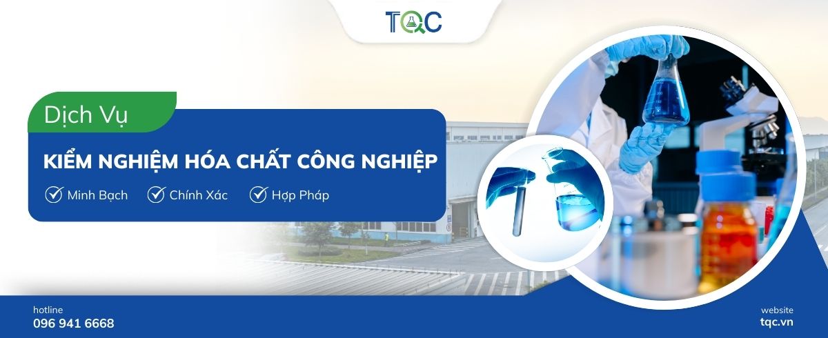 Dịch Vụ Kiểm Nghiệm Hóa Chất Công Nghiệp